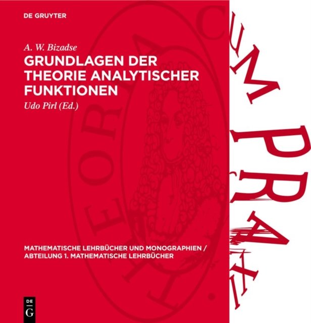 Grundlagen Der Theorie Analytischer Funktionen