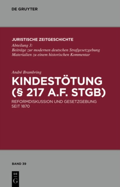 Kindestotung (§ 217 a.F. StGB)