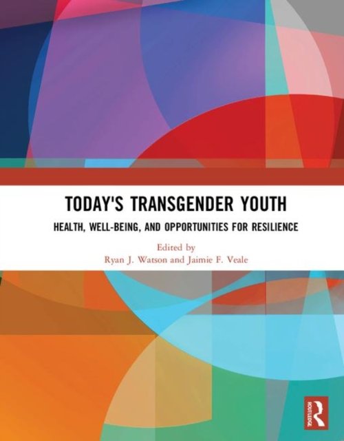 Today''s Transgender Youth