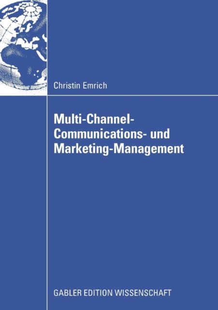 Multi-Channel-Communications- und Marketing-Management