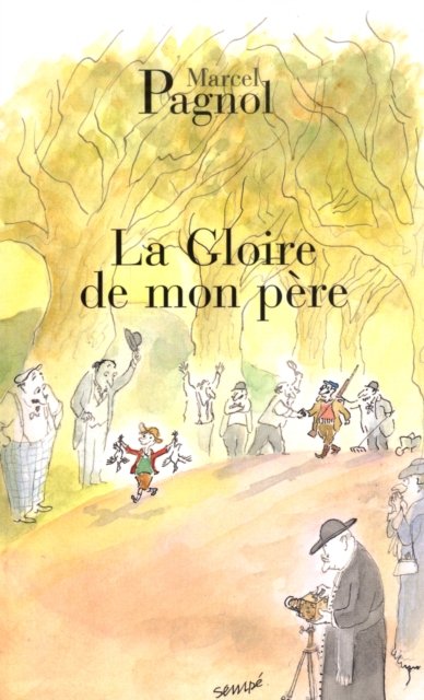 La gloire de mon pere