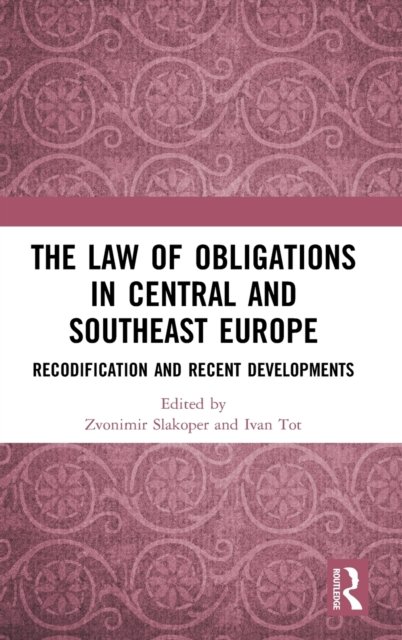 The Law of Obligations in Central and Southeast Europe
