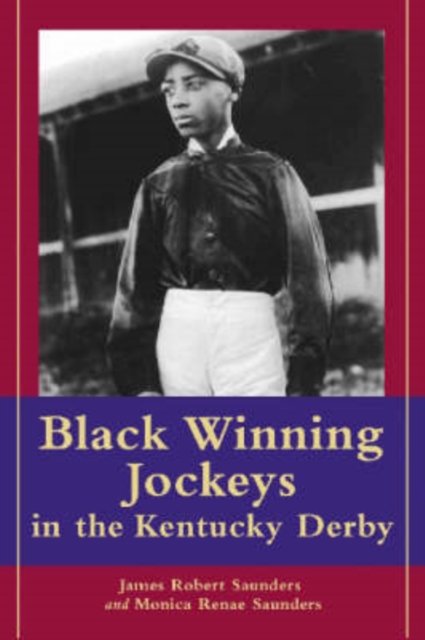 Black Winning Jockeys in the Kentucky Derby