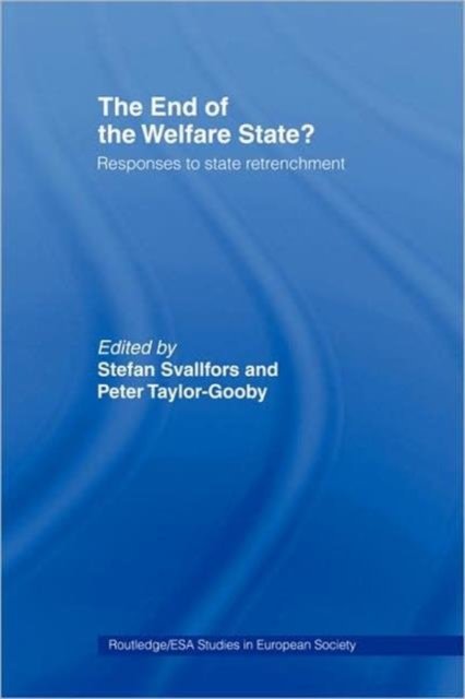 The End of the Welfare State?