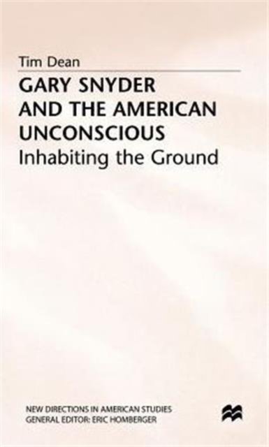 Gary Snyder and the American Unconscious