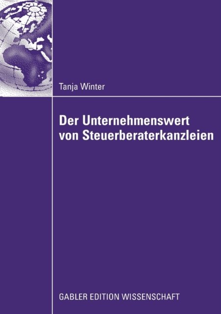 Der Unternehmenswert von Steuerberaterkanzleien