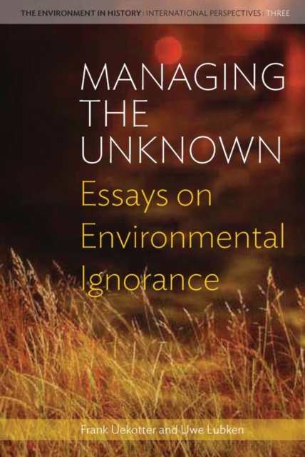 Managing the Unknown