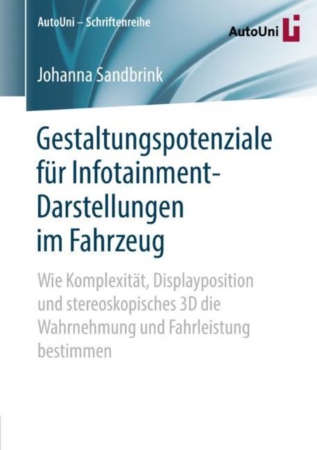Gestaltungspotenziale fur Infotainment-Darstellungen im Fahrzeug
