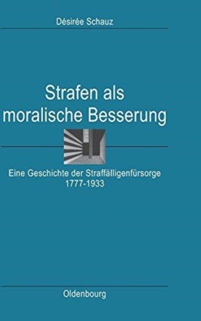 Strafen ALS Moralische Besserung
