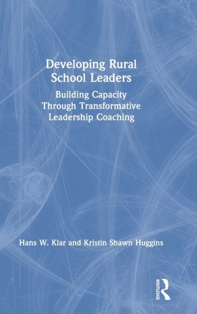 Developing Rural School Leaders
