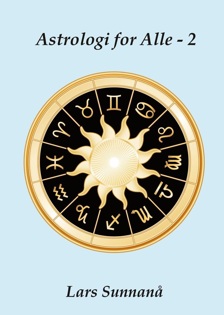Astrologi for alle - 2 : Tolkningshåndbok