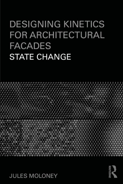 Designing Kinetics for Architectural Facades