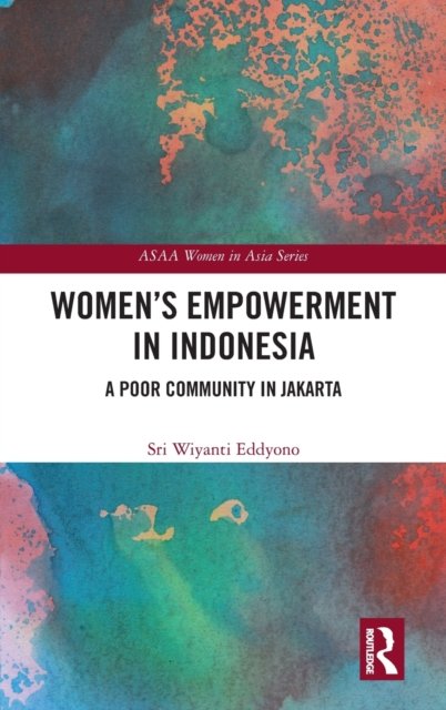 Women''s Empowerment in Indonesia