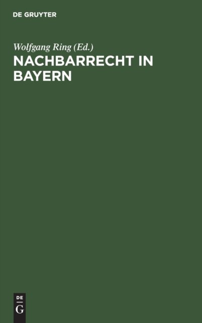 Nachbarrecht in Bayern