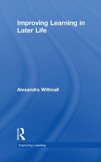 Improving Learning in Later Life
