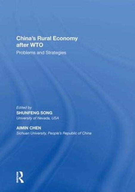 China''s Rural Economy after WTO