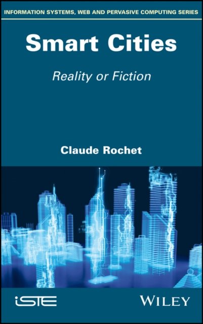 Smart Cities – Reality or Fiction