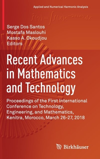 Recent Advances in Mathematics and Technology