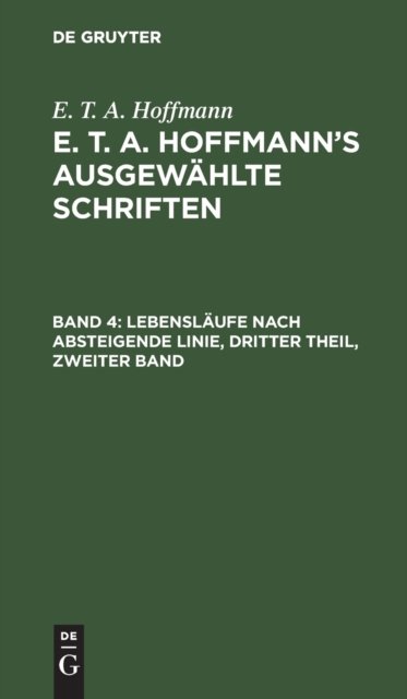 Lebenslaufe Nach Absteigende Linie, Dritter Theil, Zweiter Band