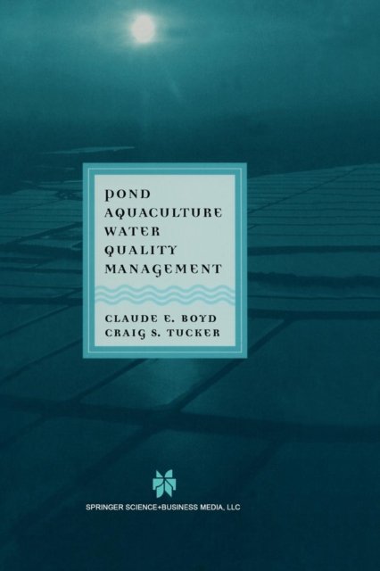 Pond Aquaculture Water Quality Management