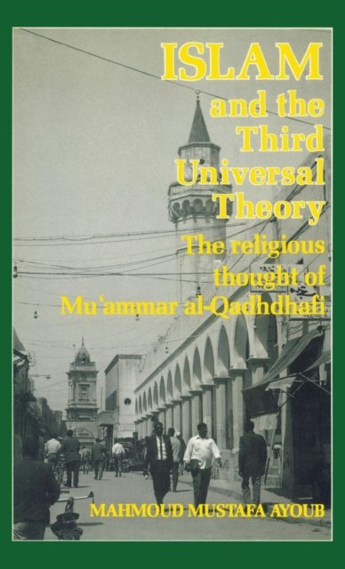 Islam & The Third Universal Theo