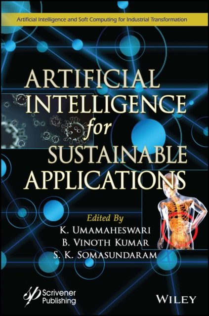 Artificial Intelligence for Sustainable  Applications