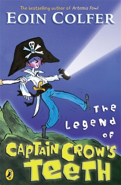 Legend of Captain Crow''s Teeth