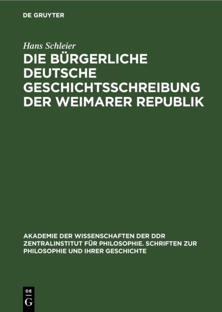bürgerliche deutsche Geschichtsschreibung der Weimarer Republik