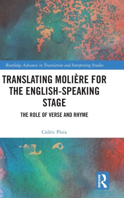 Translating Moliere for the English-speaking Stage