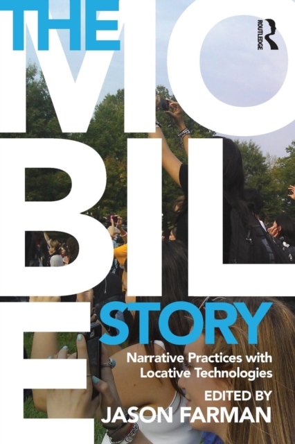 The Mobile Story