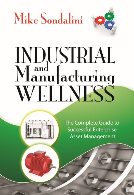 Industrial and Manufacturing Wellness