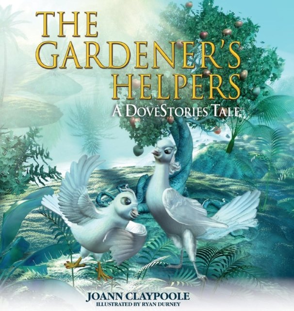 The Gardener''s Helpers