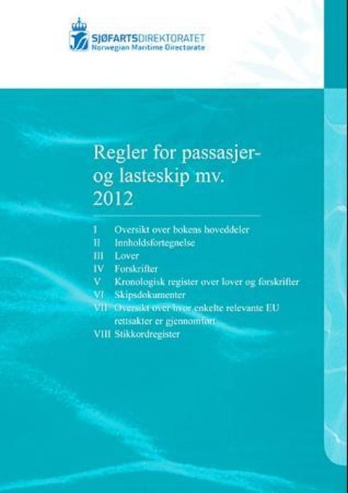 Regler for passasjer- og lasteskip mv. 2012