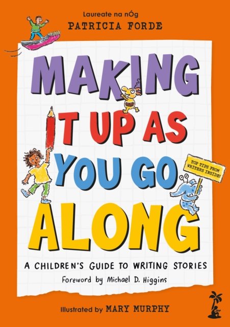 Making It Up as You Go Along