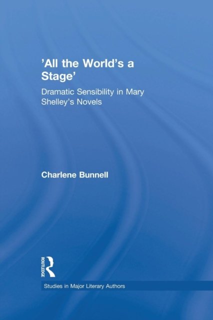 ''All the World''s a Stage''