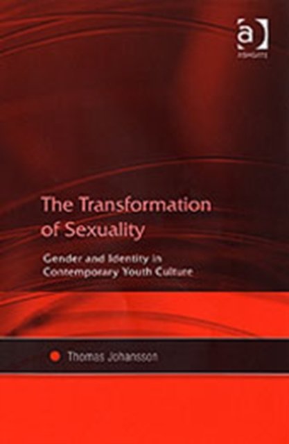 The Transformation of Sexuality