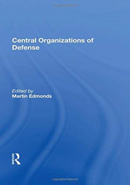 Central Organizations of Defense