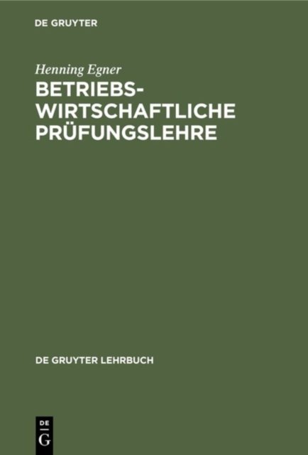 Betriebswirtschaftliche Prufungslehre