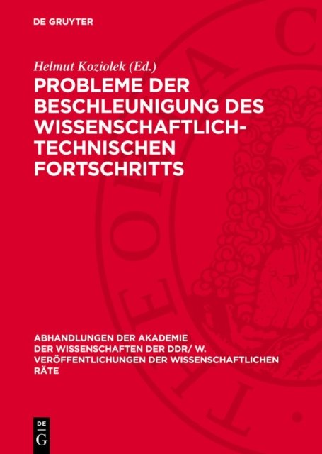 Probleme der Beschleunigung des wissenschaftlich-technischen Fortschritts