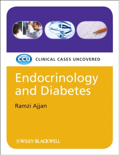 Endocrinology and Diabetes – Clinical Cases Uncovered
