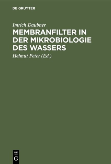 Membranfilter in der Mikrobiologie des Wassers