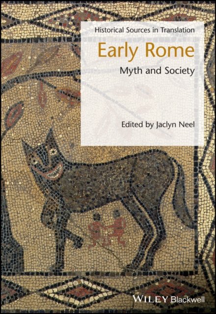 Early Rome – Myth and Society