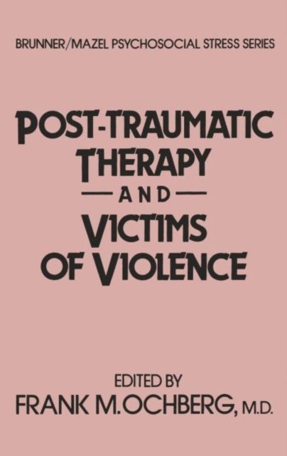 Post-Traumatic Therapy And Victims Of Violence