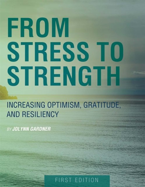 From Stress to Strength
