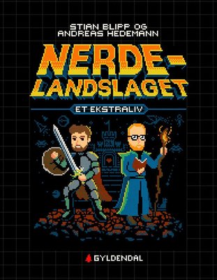 Nerdelandslaget - et ekstraliv