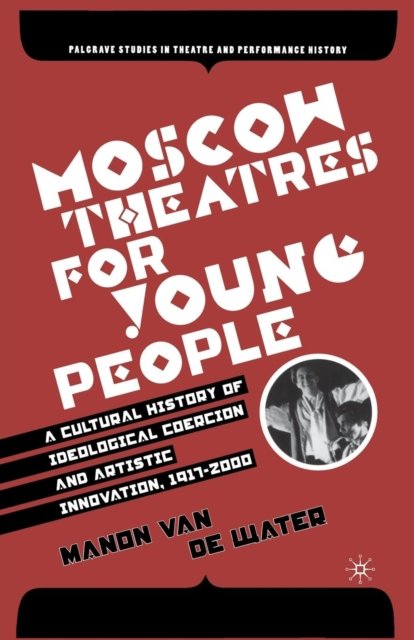 Moscow Theatres for Young People