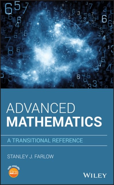Advanced Mathematics – A Transitional Reference