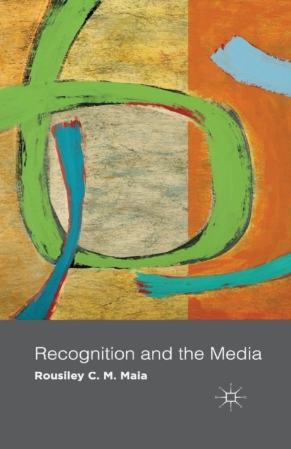 Recognition and the Media