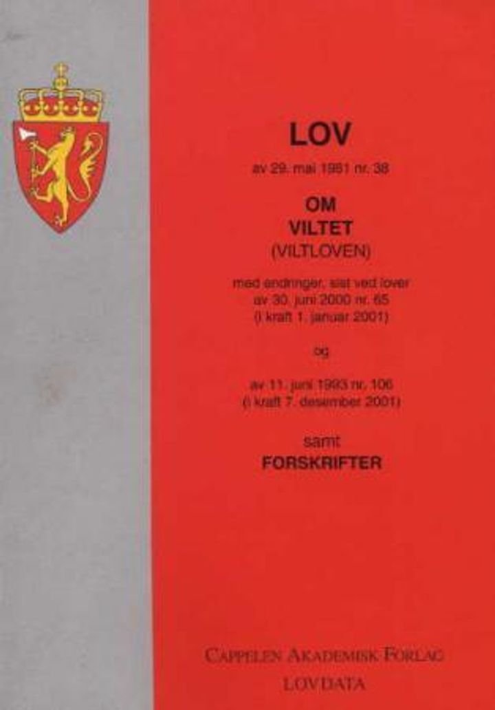 Lov om viltet (viltloven) av 29. mai 1981 nr. 38 - med endringer, sist ved lover av 4. juli 2003 nr. 74 (i kraft 1. januar 2004) og av 11. juni 1993 nr. 106 (i kraft 1. januar 2005) : samt forskrifter