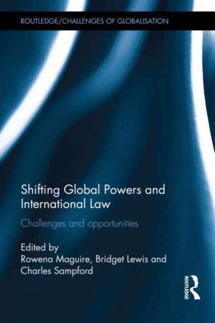 Shifting Global Powers and International Law